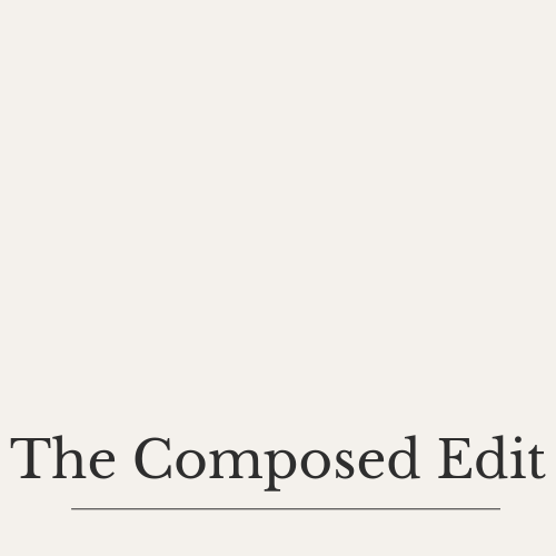 The Composed Edit